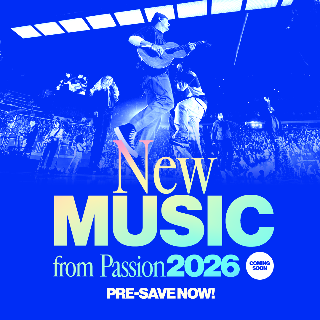 New Music from Passion 2026