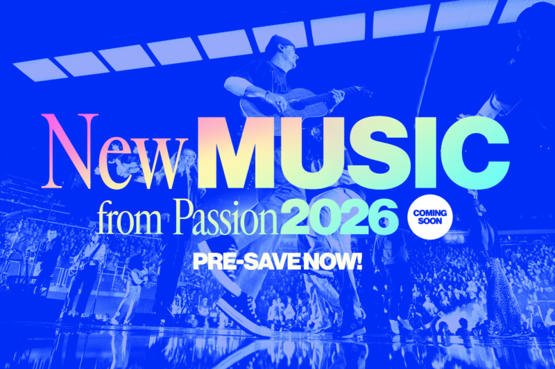New Music from Passion 2026